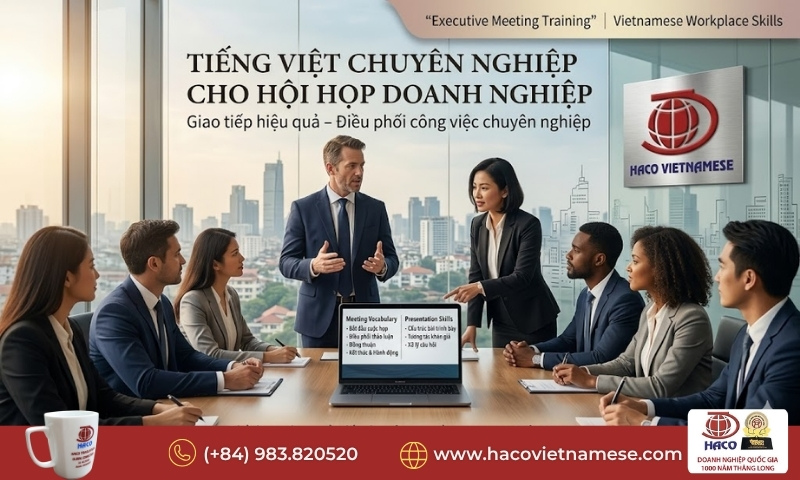 Học tiếng Việt phục vụ hội họp