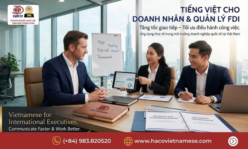 Lớp tiếng Việt cấp tốc cho doanh nhân FDI