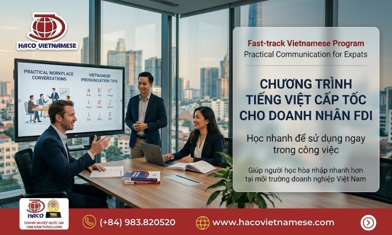 Lớp tiếng Việt cấp tốc cho doanh nhân FDI