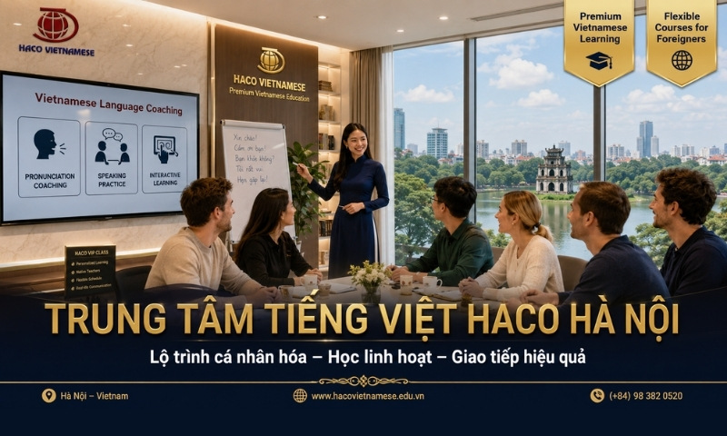 Trung tâm đào tạo tiếng Việt uy tín Hà Nội